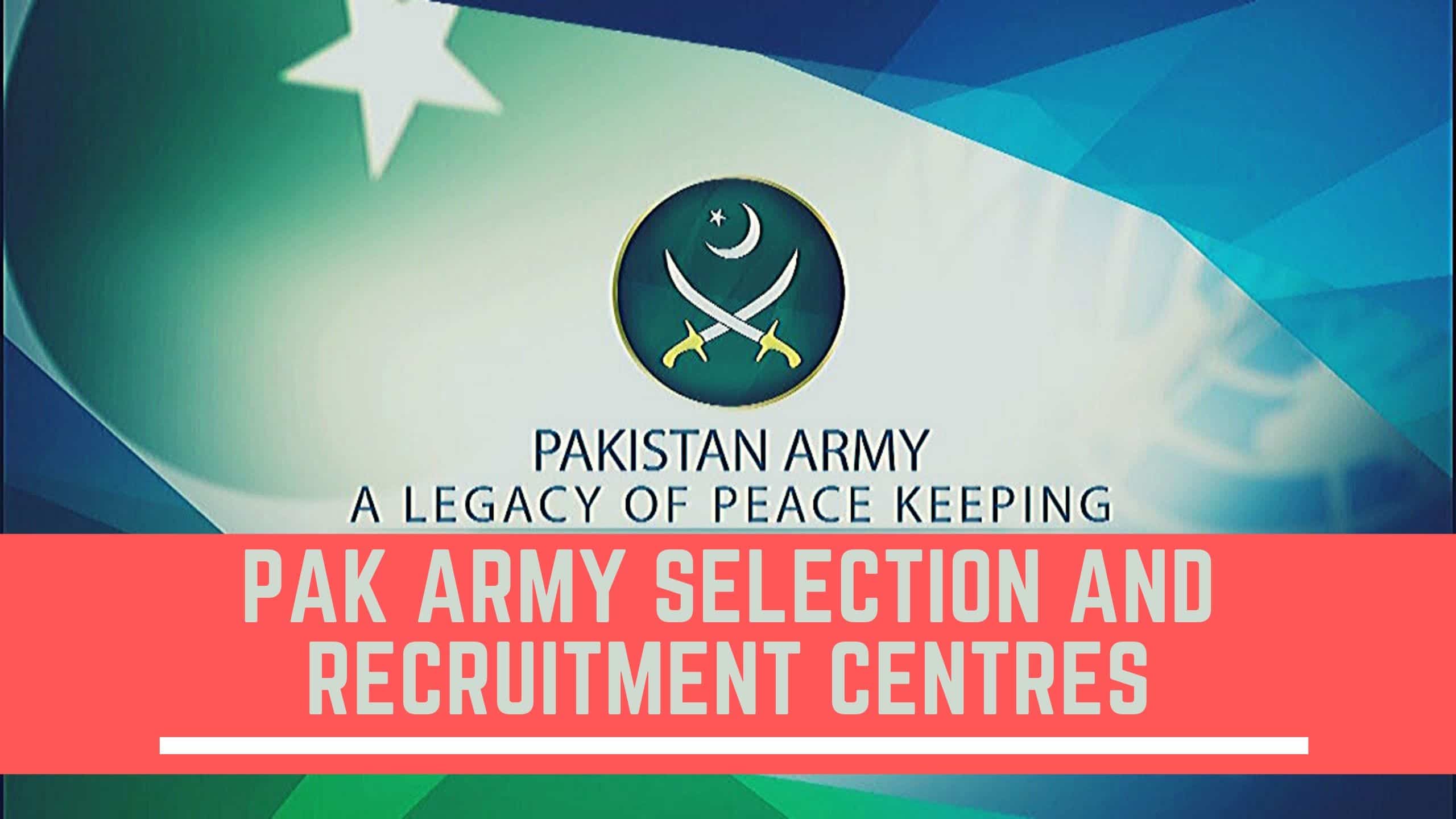 PAK Army Selection & Recruitment Centres